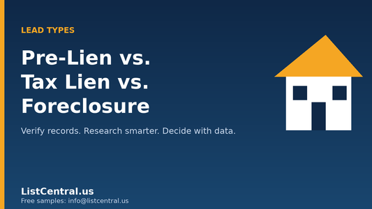 Pre-lien vs tax lien vs foreclosure leads - ListCentral.us