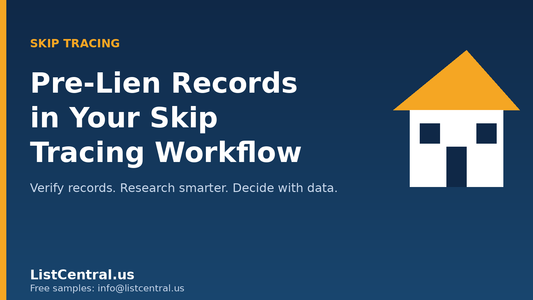 Pre-lien records in your skip tracing workflow - ListCentral.us