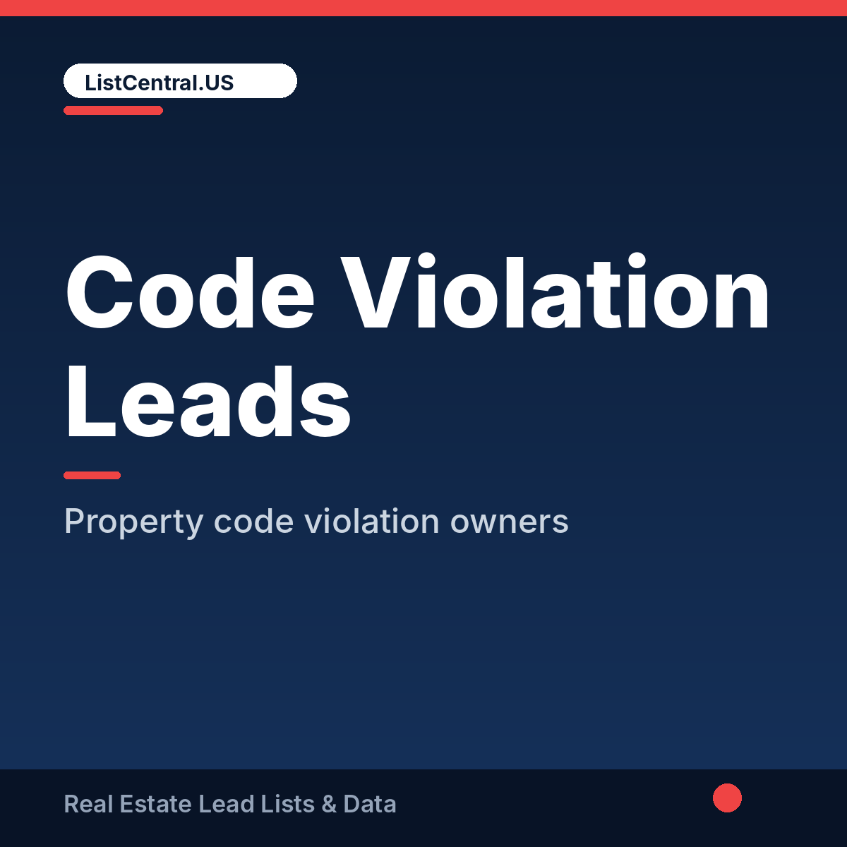 Code Violation Leads by County | ListCentral.US